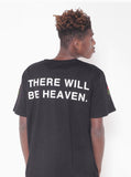 There Will Be Heaven Tee in Black